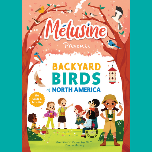 Melusine Presents Backyard Birds of North America - Signed Edition